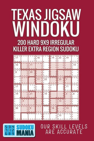 Texas Jigsaw Windoku : 200 Hard 9X9 Irregular Killer Extra Region Sudoku