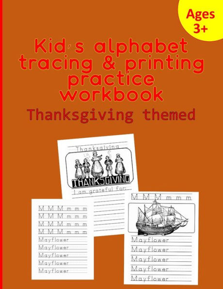 kid’s alphabet tracing & printing practice workbook, Thanksgiving themed