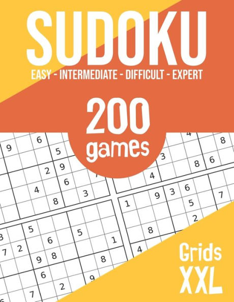 Sudoku : 200 Puzzles Printed In Large Print - 4 Levels Of Difficulty - Children, Adults, Seniors