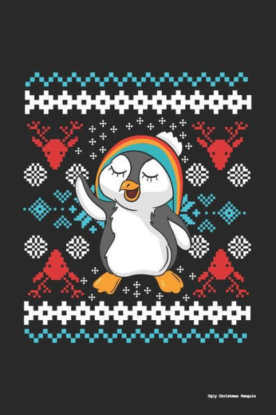 Ugly Christmas Penguin : 120 Pages I 6X9 I Dot Grid - 9781705795873