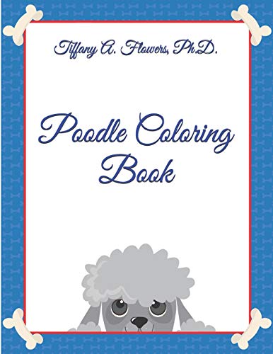 Poodle Coloring Book - 9781705941966