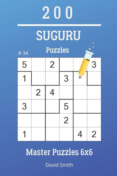 Suguru Puzzles - 200 Master Puzzles 6X6