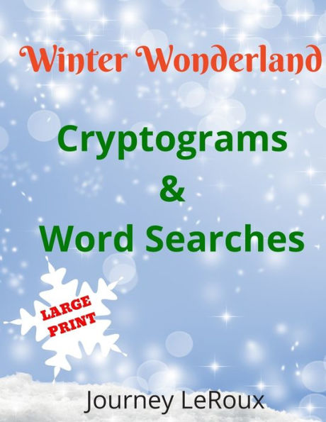 Winter Wonderland : Cryptograms And Word Searches