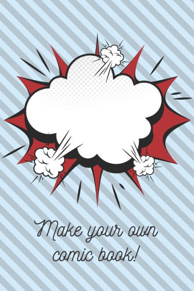 Make Your Own Comic Book!