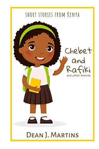 Chebet & Rafiki & Other Stories