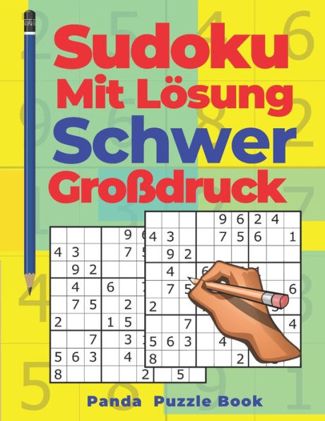 Sudoku Mit Lösung Schwer Großdruck : Denkspiele Für Erwachsene - Logikspiele Für Erwachsene