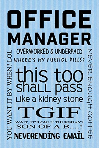 Office Rhetoric: Office Manager