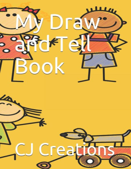 My Draw And Tell Book