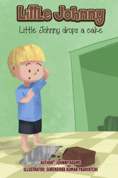 Little Johnny Drops A Cake