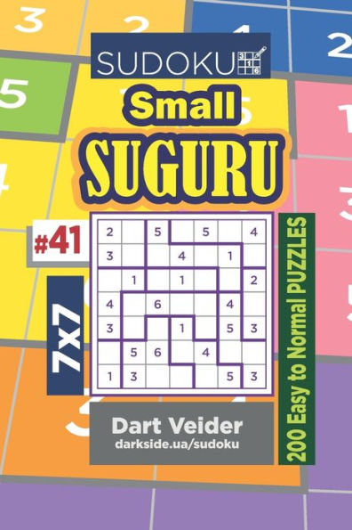 Sudoku Small Suguru - 200 Easy To Normal Puzzles 7X7 - 9781707178759