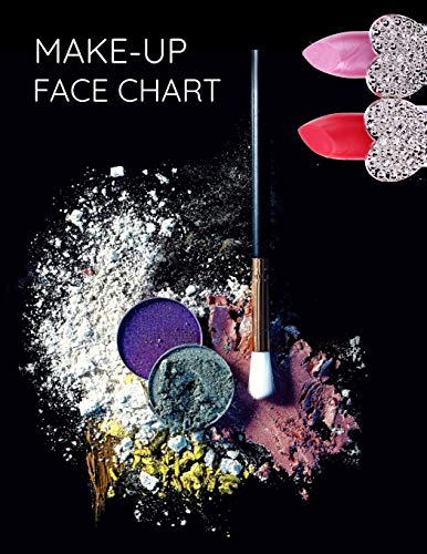 Make-up Face Chart: Schminken auf Papier Gesicht Vorlage f??r Beauty Vlogger Make up Artists Visagisten Kosmetikerin (German Edition)