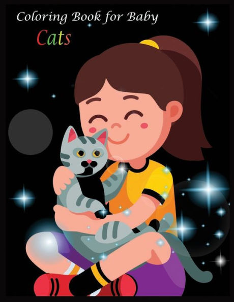 Coloring Book for Baby Cats: Stress Relieving Designs for Adults Relaxation