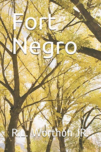 Fort Negro: The Screenplay