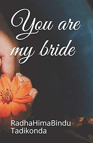 You are my bride