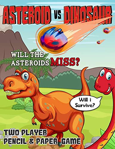 Asteroid vs Dinosaur: Strategy Guessing Game, Paper and Pencil Book