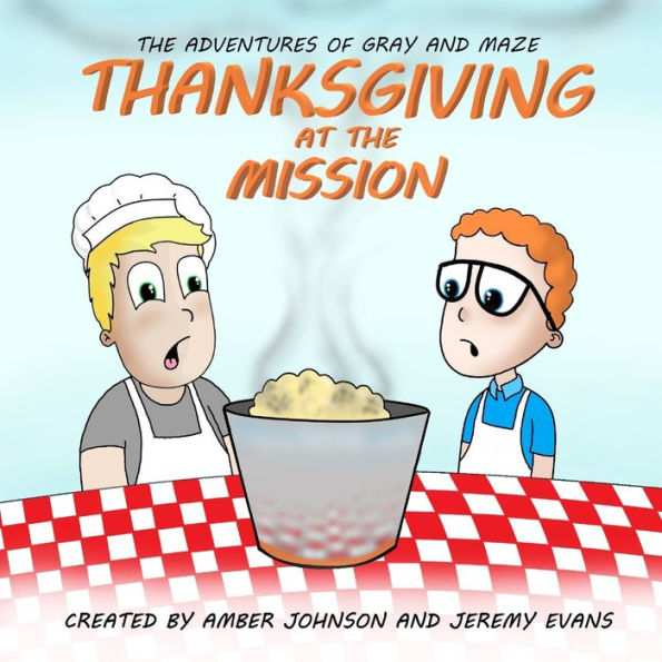 Thanksgiving At The Mission