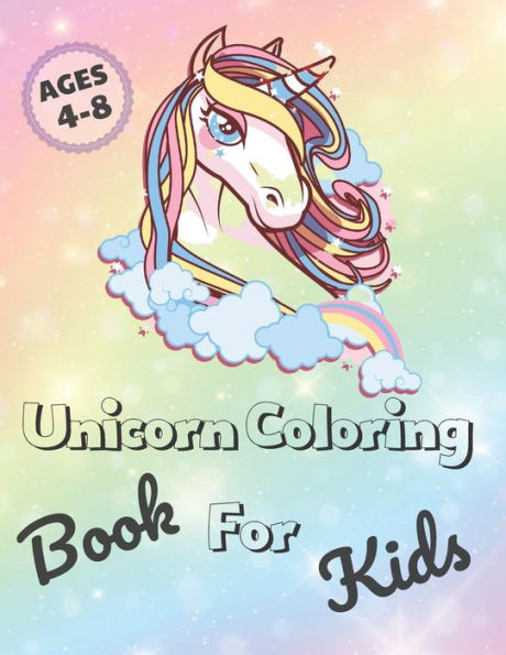 Unicorn Coloring Book For Kids : Unicorns Coloring Pages For Girls & Boys - Ages 4-8 (8,5X11)