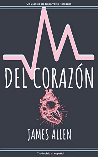 Del Coraz??n (Spanish Edition)