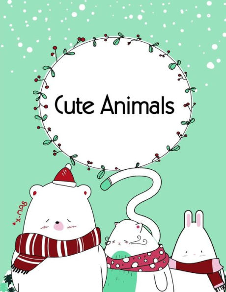Cute Animals: A Coloring Pages with Funny and Adorable Animals Cartoon for Kids,Children,Boys , Girls (Perfect gift)