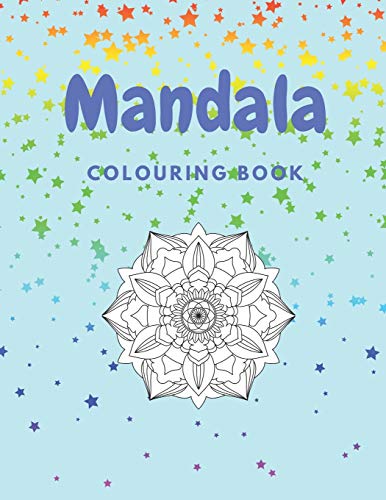 Mandala Colouring Book: 60 page mandala designs colouring book. Hours of relaxing fun for adults and teens UK Edition