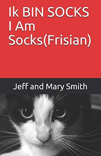 Ik BIN SOCKS I Am Socks(Frisian) (Frisian Edition)