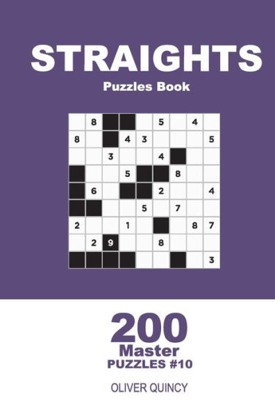 Straights Puzzles Book - 200 Master Puzzles 9X9 - 9781709206740