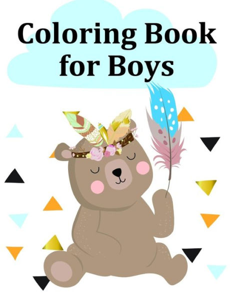 Coloring Book for Boys: A Coloring Pages with Funny image and Adorable Animals for Kids,Children,Boys , Girls (Entertain Kids)