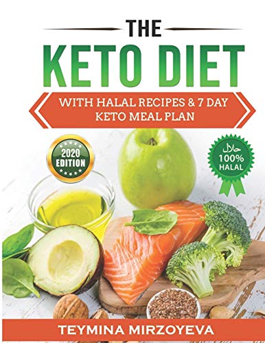 The KETO Diet: With HALAL Recipes & 7 Day KETO Meal Plan