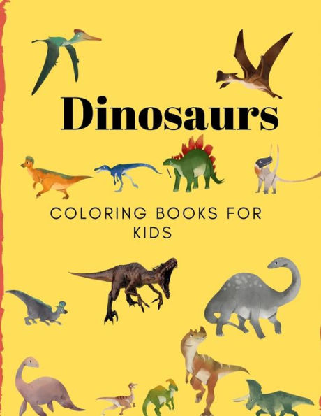 Dinosaurs Coloring Books for Kids: Books for Kids , Boys , Girls - 9781710159110