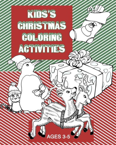 Kids Christmas Coloring Activities Ages 3-5: Color, Draw, and Write a Letter to Santa