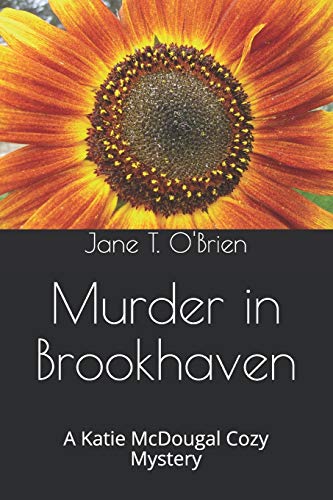 Murder in Brookhaven: A Katie McDougal Cozy Mystery (Katie McDougal Cozy Mystries)