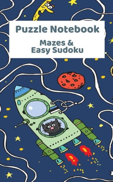 Puzzle Notebook : Mazes & Easy Sudoku