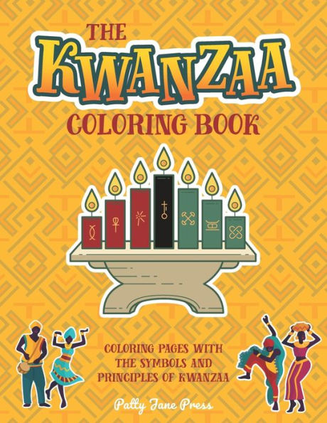 Kwanzaa Coloring Book: For Kids And Adults | Simple, Easy and Large Pages To Color | Kwanzaa Gift For Kids (Kwanzaa Coloring Books)