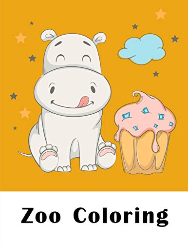 Zoo Coloring: Funny Coloring Animals Pages for Baby-2 (Children's Art)