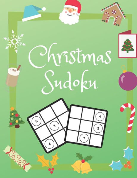 Christmas Sudoku: 100 Pages With Sudokus On Easy Level for Christmas Time | Solve And Relax In Your Quiet Time | Large Print, Perfect Gift For Everyone (125 Pages, 8.5 x 11)