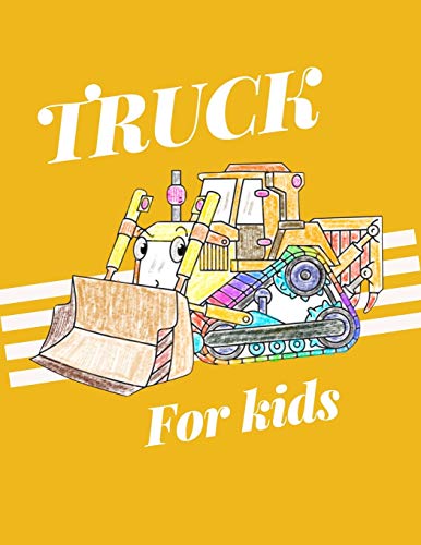 Truck for kids: A funny car activity book for kids ages 4-8 |(A-Z ) Handwriting & Number Tracing & The maze game & Coloring page (Book1)