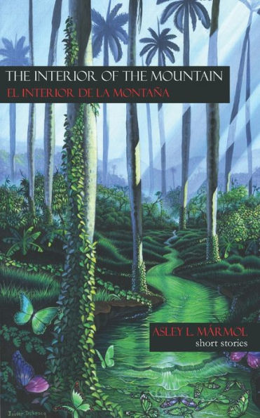 The Interior Of The Mountain : El Interior De La Monta?a