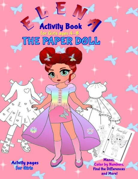 ELENA THE PAPER DOLL: Activity Book for girls ages 4-8