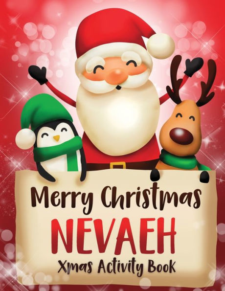 Merry Christmas Nevaeh : Fun Xmas Activity Book, Personalized For Children, Perfect Christmas Gift Idea