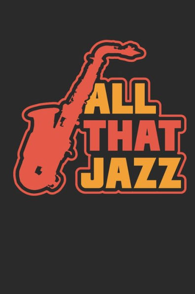 All That Jazz: Tagesplaner mit vielen NotizmOglichkeiten, 120 Seiten, 6x9" (German Edition)