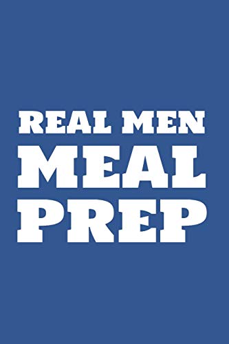 REAL MEN MEAL PREP-9781712275498