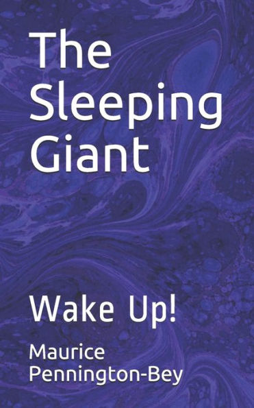 The Sleeping Giant : Wake Up!