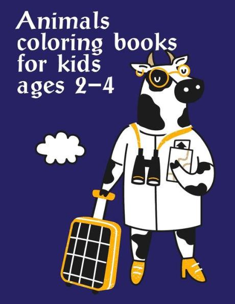 Animals coloring books for kids ages 2-4: Cute Chirstmas Animals , Funny Activity for Kids's Creativity (Animals Education)