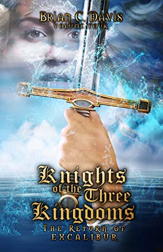 Knights of the three Kingdoms: The return of Excalibur (volume)