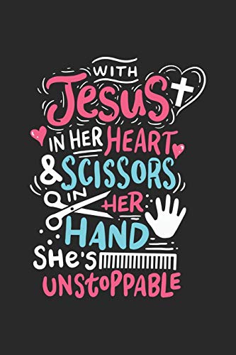 With Jesus in her Heart and Scissors in her Hand she is unstoppable: Paper Games Hangman (6x9 Inches) with 120 Pages