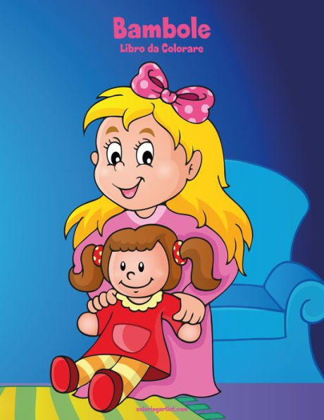 Bambole Libro da Colorare (Italian Edition)