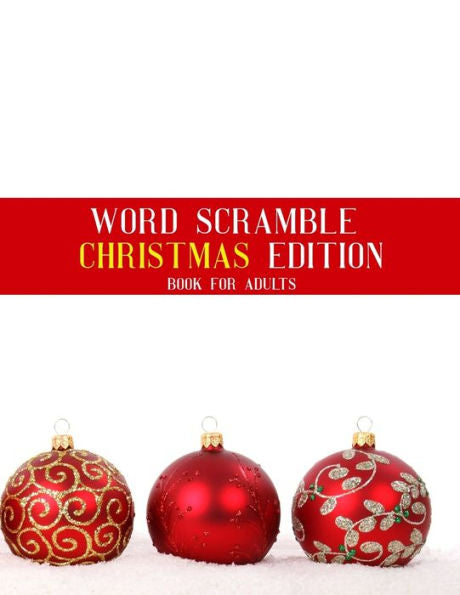 Word Scramble Christmas Edition Book For Adults : Large Print Nativity Puzzle With Solutions