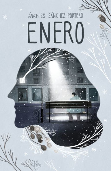 Enero: Novela. Ficci?n Contempor?nea. Narrativa Actual. (Spanish Edition)