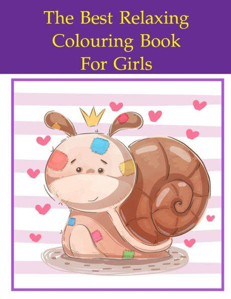 The Best Relaxing Colouring Book For Girls : Picture Books For Seniors Baby