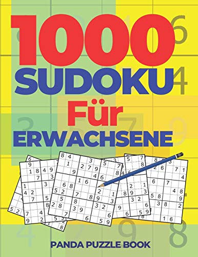 1000 Sudoku F??r Erwachsene: Logikspiele F??r Erwachsene (German Edition)
